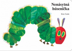 obálka: Nenásytná húsenička