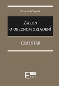 obálka: Zákon o obecnom zriadení - Komentár