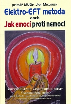 obálka: Elektro-EFT metoda aneb Jak emocí proti nemoci
