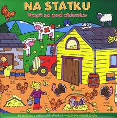 obálka: Na statku - Pozri sa pod okienko