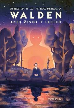 obálka: Walden aneb Život v lesích