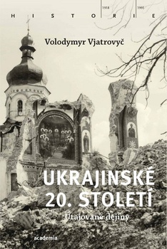 obálka: Ukrajinské 20. století