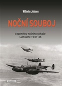 obálka: Noční souboj - vzpomínky nočního stíhače luftwaffe 1941-45