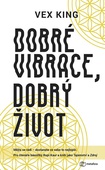 obálka: Dobré vibrace, dobrý život