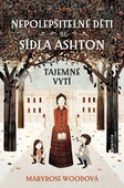 obálka: NEPOLEPŠITELNÉ DETI ZE SÍDLA ASHTON TAJ.VYTÍ