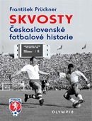 obálka: Skvosty Československé fotbalové historie