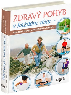 obálka: Zdravý pohyb v každém věku - Zaručený recept proti stárnutí a bolesti