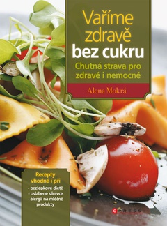 obálka: Vaříme zdravě bez cukru