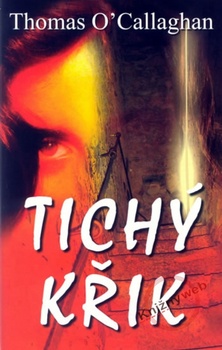 obálka: Tichý křik