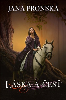obálka: Láska a česť