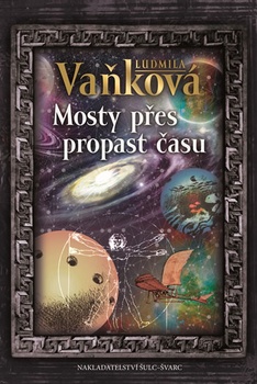 obálka: Mosty přes propast času
