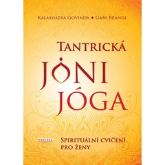 obálka: Tantrická jóny jóga - Spirituální cvičen