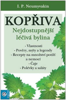 obálka: Kopřiva - Nejdostupnější léčivá bylina