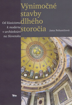 obálka: Výnimočné stavby dlhého storočia