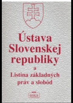 obálka: Ústava Slovenskej republiky a Listina základných práv a slobôd