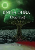 obálka: Kniha Ohňa - Dračí svet