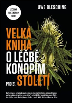 obálka: Velká kniha o léčbě konopím pro 21. století
