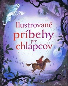 obálka: Ilustrované príbehy pre chlapcov 