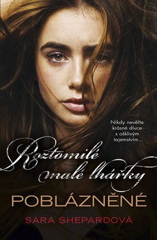 obálka: Roztomilé malé lhářky 13 - Poblázněné