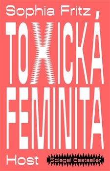 obálka: Toxická feminita