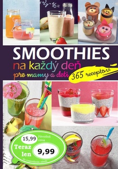 obálka: Smoothies na každý deň pre mamy a deti