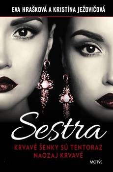 obálka: Sestra-Krvavé Šenky sú tentoraz naozaj krvavé