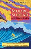 obálka: Mudrc, surfař a byznysmenka