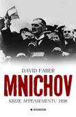 obálka: Mnichov - krize appeasementu 1938