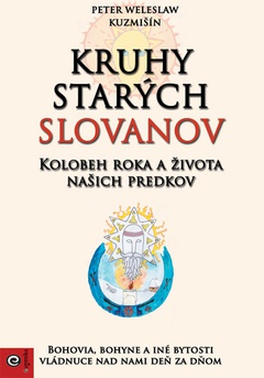 obálka: Kruhy starých Slovanov