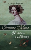 obálka: Christina Marie - Hraběnka z Albassy