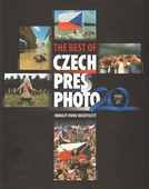 obálka: The best of Czech Press Photo 20 Years - Obrazy dvou desetiletí