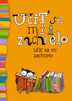 obálka: Učiť sa mi zachcelo