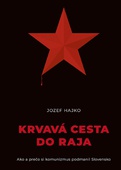obálka: Krvavá cesta do raja
