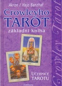 obálka: Crowleyho tarot - základní kniha