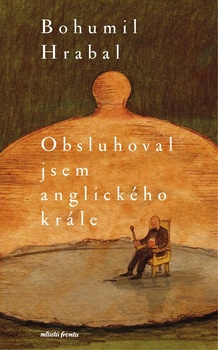 obálka: Obsluhoval jsem anglického krále