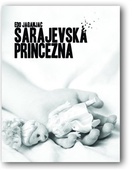 obálka: Sarajevská princezna