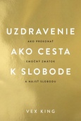 obálka: Uzdravenie ako cesta k slobode