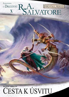 obálka: Temný Elf Drizzt 10 - Cesta k úsvitu