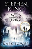 obálka: Stephen King | The Wind Through the Keyhole : A Dark Tower Novel