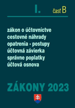 obálka: Zákony I B 2023 - účtovné zákony - Úplné znenie po novelách k 1. 1. 2023