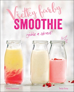 obálka: Všetky farby smoothie