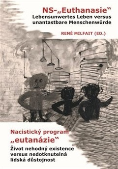 obálka: Nacistický program eutanázie / NS- Euthanasie