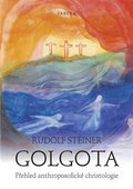 obálka: Golgota - Přehled anthroposofické christologie
