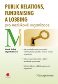 obálka: Public relations, fundraising a lobbing pro neziskové organizace