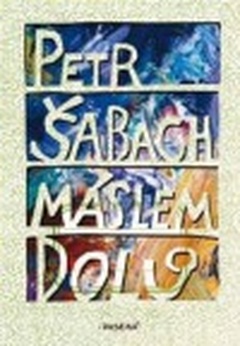 obálka: MÁSLEM DOLU