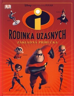 obálka: Rodinka Úžasných - Základná príručka