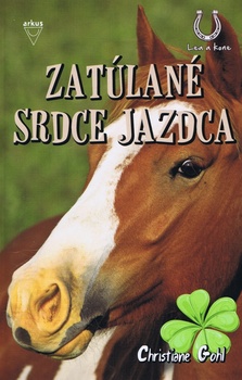 obálka: Zatúlané srdce jazdca (séria Lea kone)