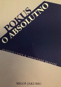 obálka: Pokus o absolutno