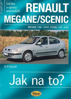 obálka: Renault Megane/Scenic - 1/96-6/03 - Jak na to? 32 