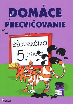 obálka: Domáce precvičovanie - Slovenský jazyk 5. trieda